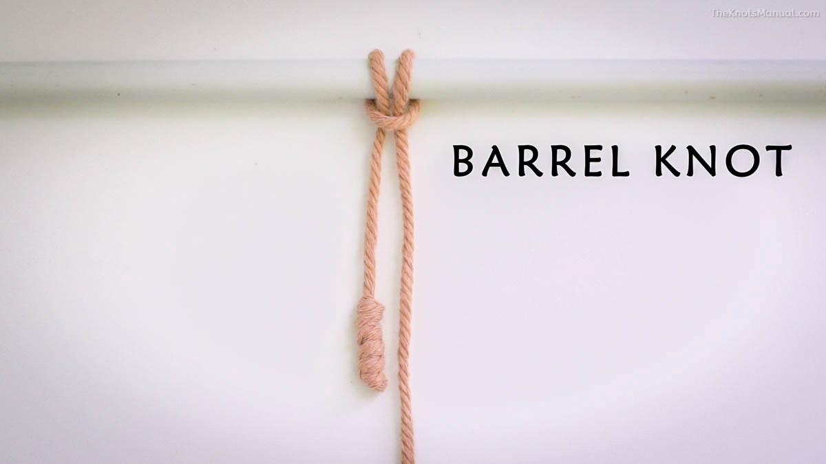 How to Tie a Barrel Knot 